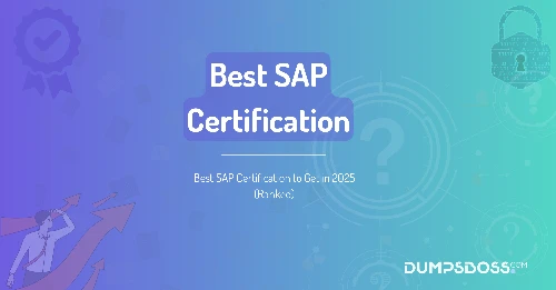 Best SAP Certification to Get in 2025 (Ranked)