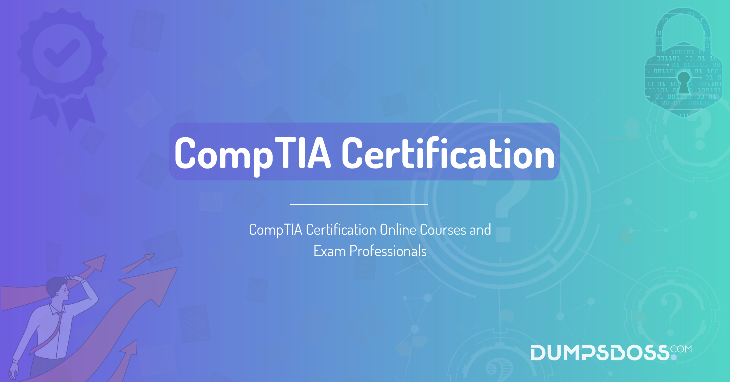 CompTIA Certification Online Courses and Exam Professionals