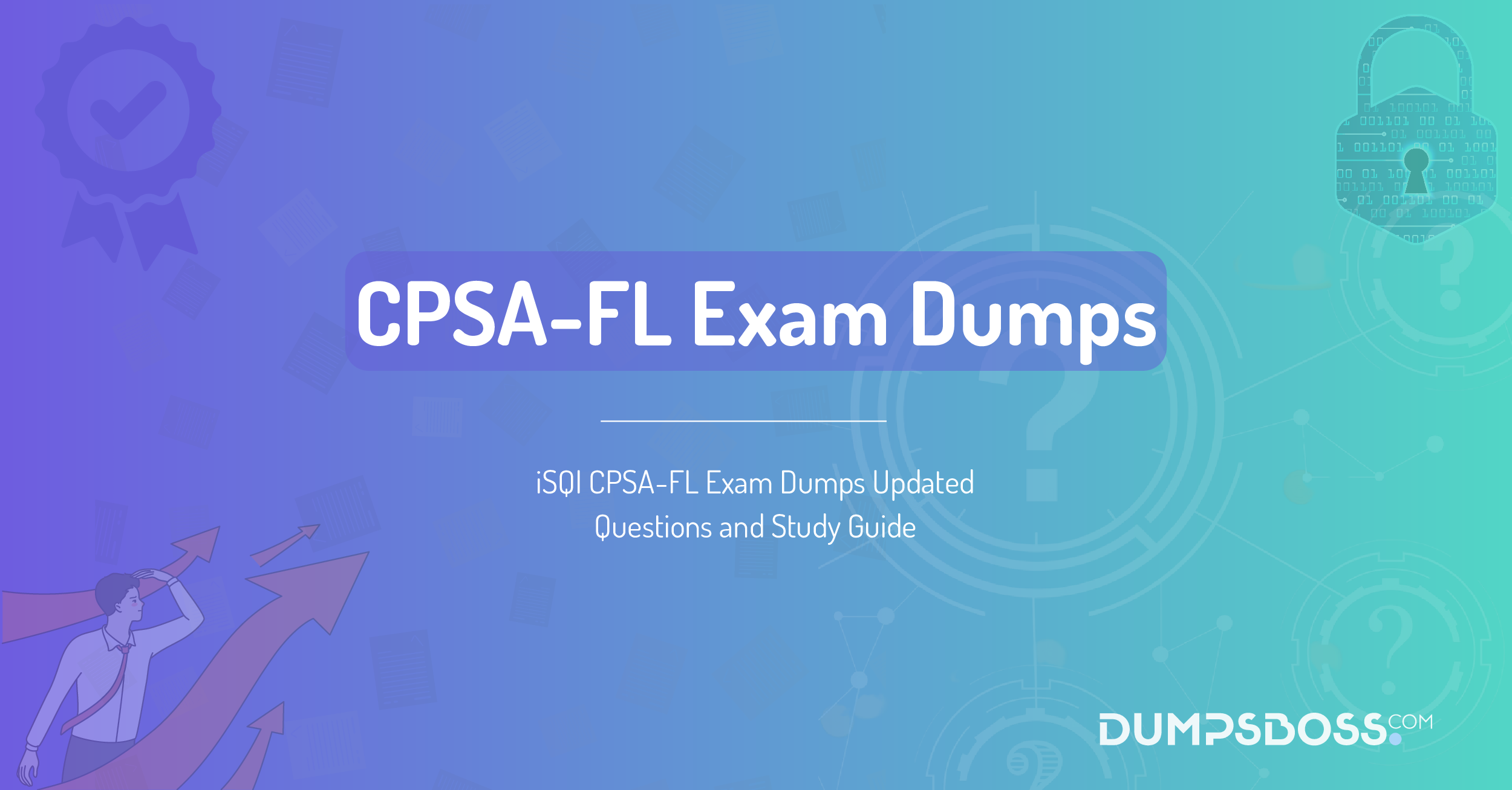 iSQI CPSA-FL Exam Dumps Updated Questions and Study Guide