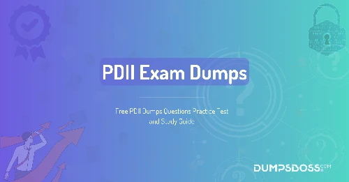 Free PDII Dumps Questions Practice Test and Study Guide