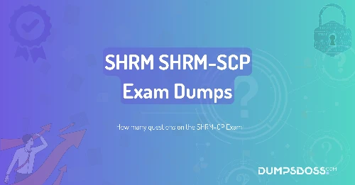 How many questions on the SHRM-CP Exam