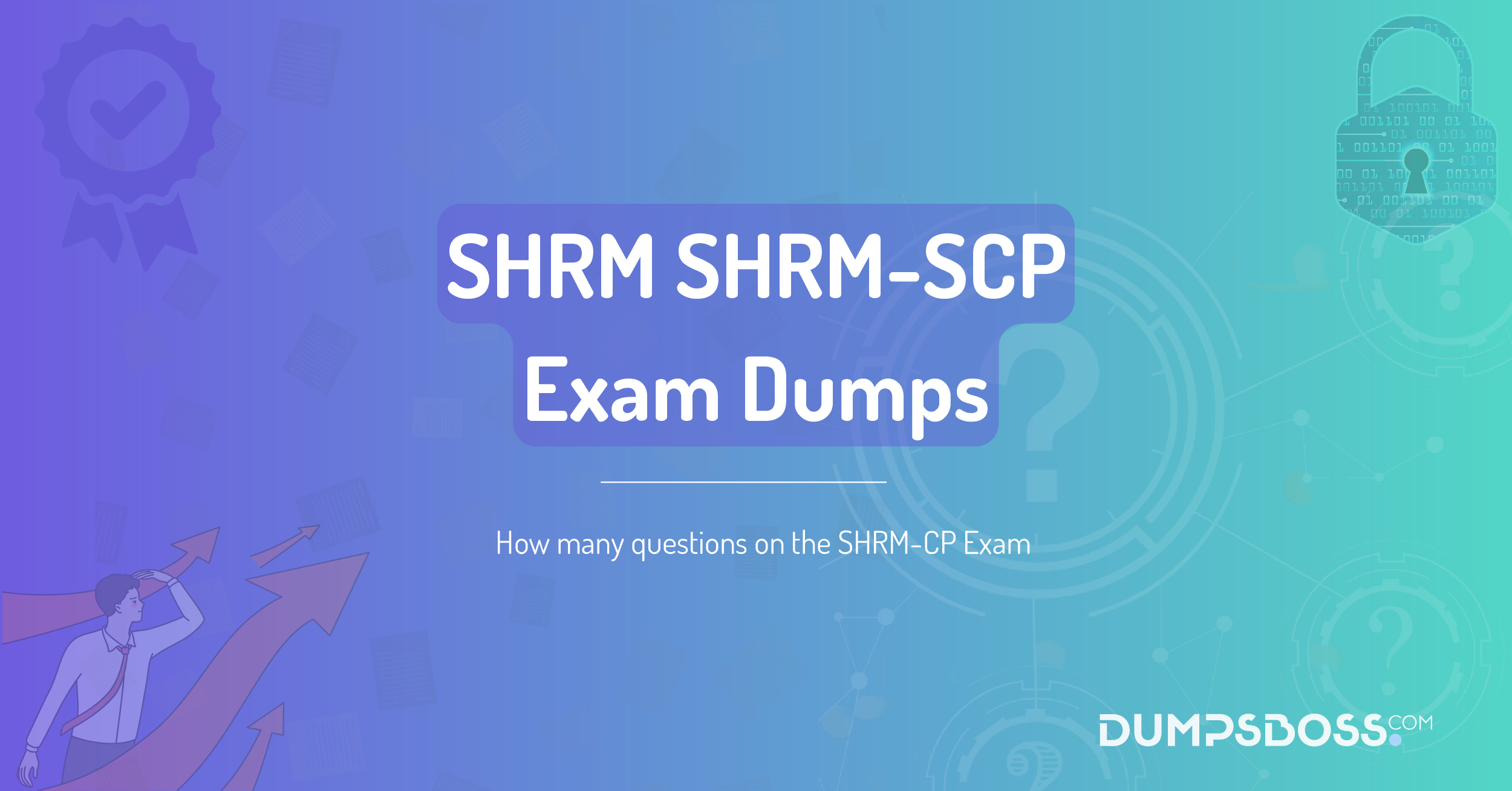 How many questions on the SHRM-CP Exam