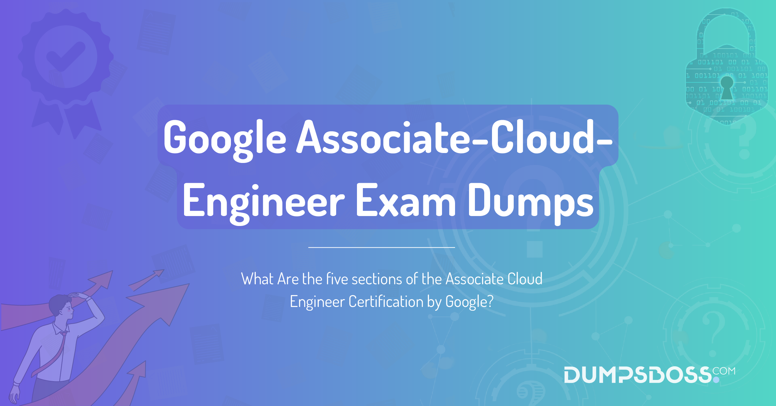 What Are the five sections of the Associate Cloud Engineer Certification by Google?