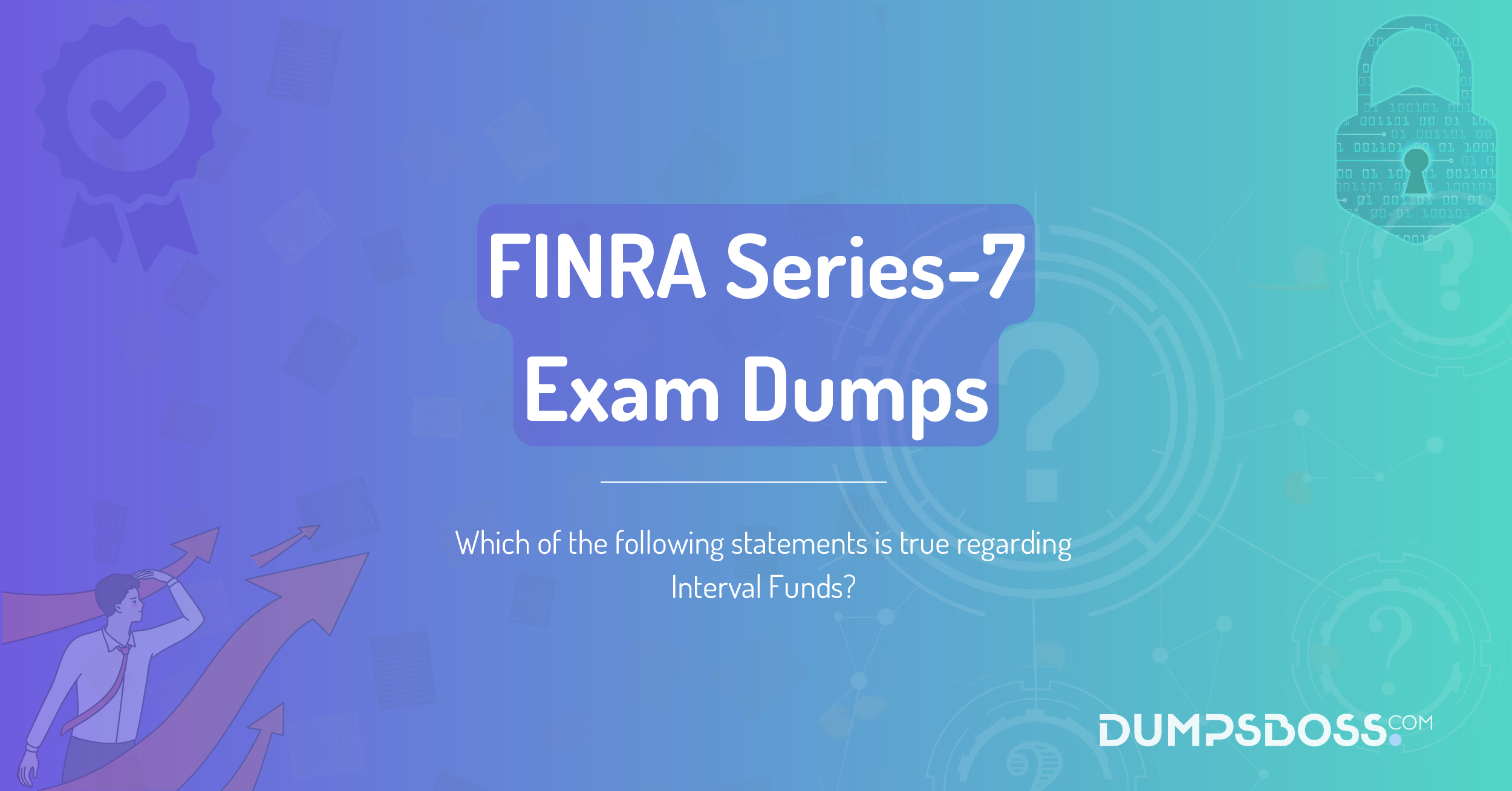 Which of the following statements is true regarding Interval Funds?